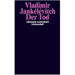 Der Tod, Fachbücher von Vladimir Jankélévitch