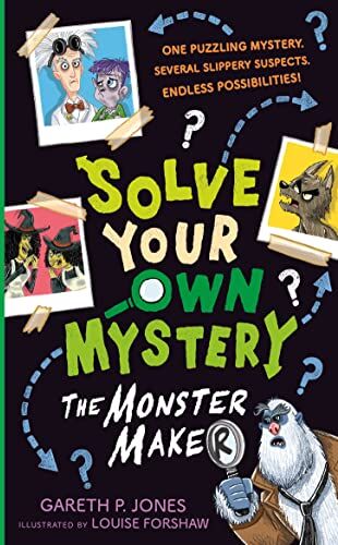 Jones, Gareth P. - Solve Your Own Mystery: The Monster Maker - Preis vom 09.10.2026 07:28:09 h