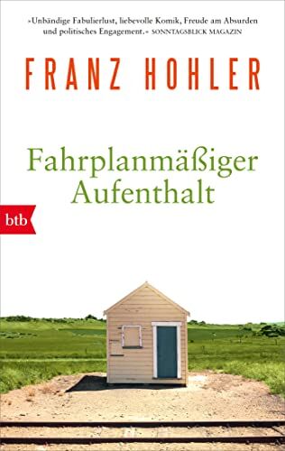 Franz Hohler - Fahrplanmäßiger Aufenthalt - Preis vom 09.10.2026 07:28:09 h