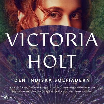 Den indiska solfjädern - Victoria Holt, Audio, 9788726049671