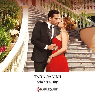 Solo por su hija - Tara Pammi, Audio, 9788410626775