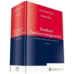 Handbuch Familienvermögensrecht, Fachbücher von Michael Klein