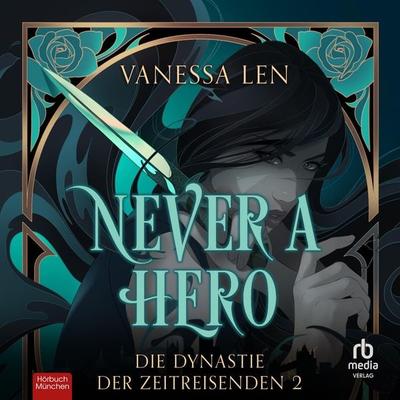 Never a Hero - Vanessa Len, Audio, 9783987854194