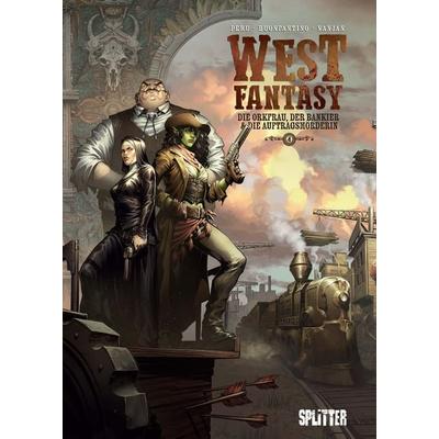 West Fantasy. Band 4, Gebundene Ausgabe von Olivier Peru, Splitter-Verlag, 978-3-689-50048-1