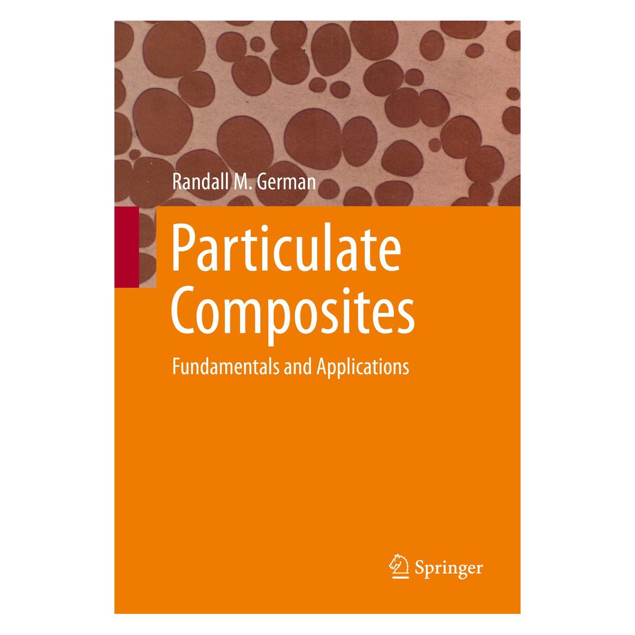 Springer German:Particulate Composites (Englisch, Hardcover, Randall M. German) (9783319299150)
