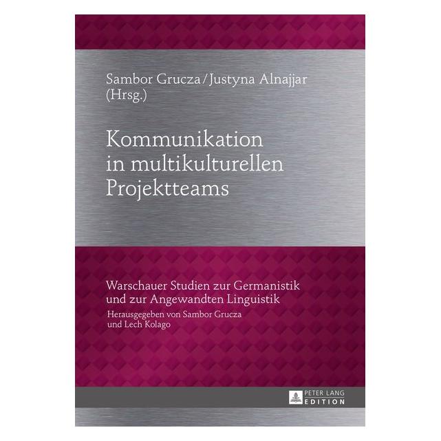Peter Lang Kommunikation in multikulturellen Projektteams (Deutsch, 2015) (35142235)