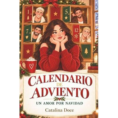 Calendario de adviento, Taschenbuch von Catalina Doce, Independently Published