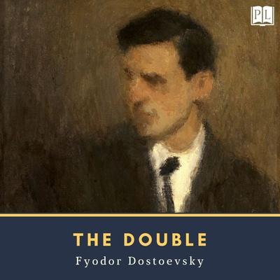 The Double - Fyodor Dostoevsky, Audio, 4066339766600