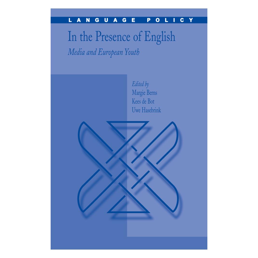 Springer In the Presence of English: Media and European Youth (Englisch, Softcover, Kees de Bot, Margie Berns, Uwe Hasebrink) (55380482)