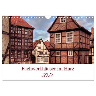 Fachwerkhäuser im Harz (Wandkalender 2027 DIN A4 quer), CALVENDO Monatskalender