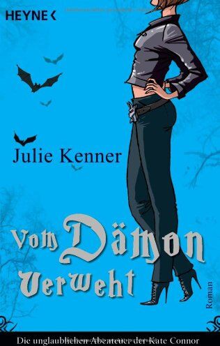Julie Kenner - Vom Dämon verweht: Kate Connor 2 - Roman: Die unglaublichen Abenteuer der Kate Conner - Preis vom 10.10.2026 11:48:34 h