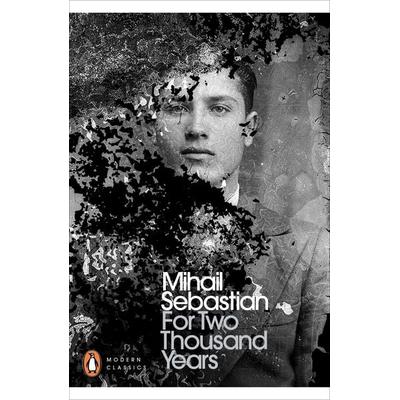 For Two Thousand Years, Taschenbuch von Mihail Sebastian, Penguin Books UK, 978-0-241-18961-0