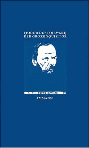 Dostojewski, Fjodor Michailowitsch - Der Großinquisitor: Aus dem Fünften Buch des Romans 'Die Brüder Karamasow' - Preis vom 13.10.2026 11:25:28 h