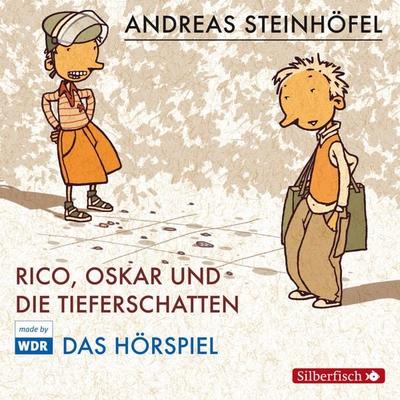 Rico und Oskar 1: Rico, Oskar und die Tieferschatten - Das Hörspiel (Hörspiel) - Andreas Steinhöfel, Audio, 9783844910810