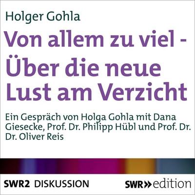 Von allem zu viel - Holger Gohla, Audio, 9783956154775