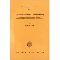 Erbschaftsteuer und Unternehmung., Fachbücher von Dieter Frank