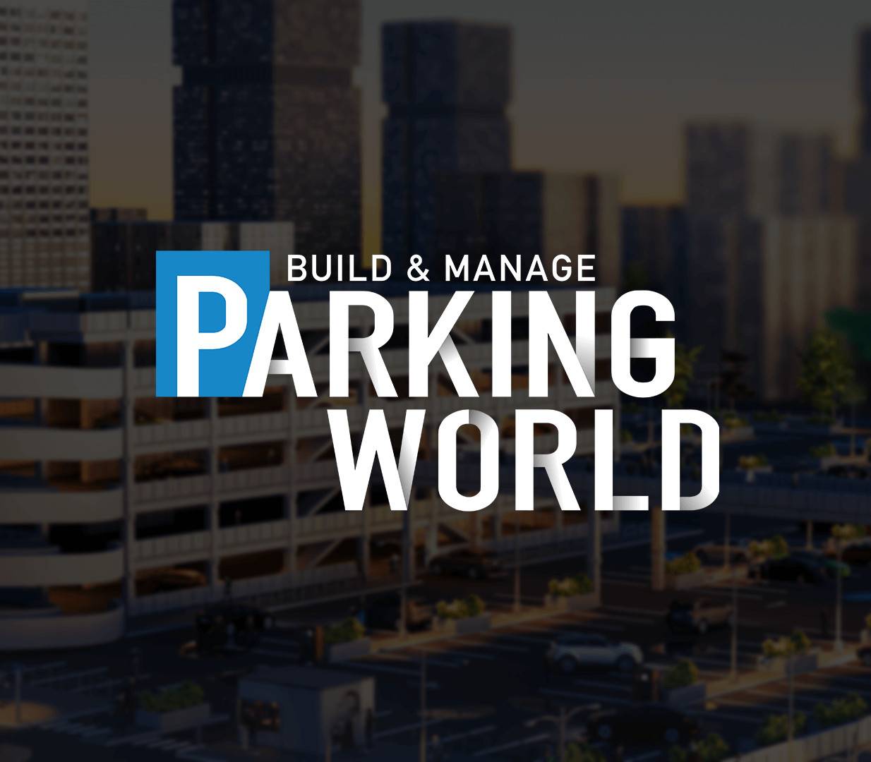 Parking World: Build & Manage PC Steam CD Key