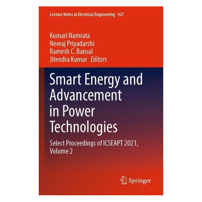 Springer Smart Energy and Advancement in Power Technologies (Englisch, Softcover, Jitendra Kumar, Namrata Kumari, Neeraj Priyadarshi, Ramesh C. Bansal) (56977695)