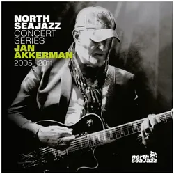 Amped, Schallplatten, North Sea Jazz Concert Series (Jan Akkerman)