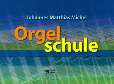 Strube Verlag Orgelschule
