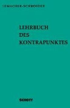 Hermann Schroeder - Lehrbuch des Kontrapunktes - Preis vom 18.10.2026 19:22:15 h