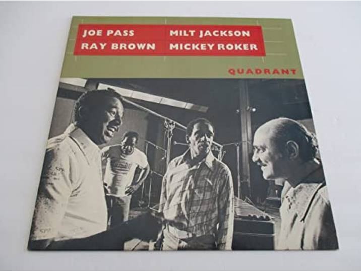Joe Pass/Milt Jackson/Brown, Ray - Quadrant
