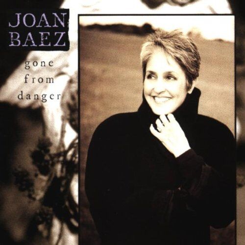 Joan Baez - Gone from Danger - Preis vom 09.10.2026 07:28:09 h