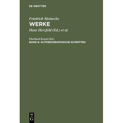 Autobiographische Schriften, Gebundene Ausgabe von , De Gruyter Oldenbourg, 978-3-486-47231-8