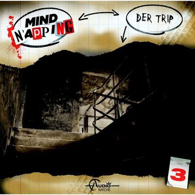 MindNapping, Folge 3: Der Trip - Marcus Görner, Audio, 4250783687707