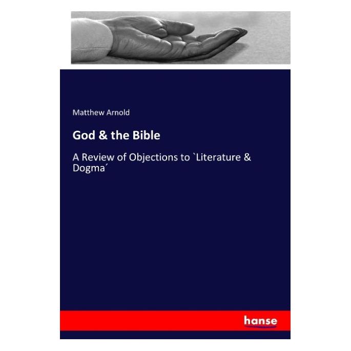 Hansebooks God & the Bible (Englisch, Softcover, Matthew Arnold) (55900675)