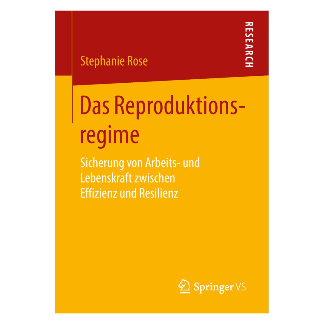 Springer Das Reproduktionsregime (Deutsch, Softcover, Stephanie Rose) (35150783)
