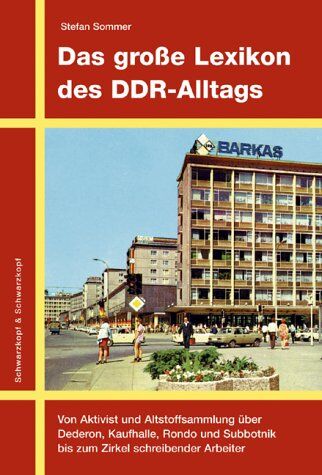 Stefan Sommer - Das große Lexikon des DDR-Alltags - Preis vom 04.10.2026 03:51:26 h
