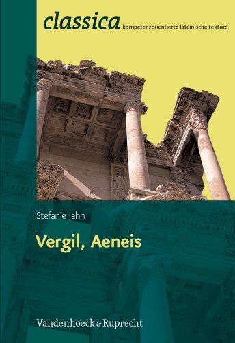 Stefanie Jahn - Vergil, Aeneis (Classica) - Preis vom 09.10.2026 07:28:09 h