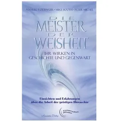 Die Meister der Weisheit, Sachbücher von Manuela Booth Oetinger