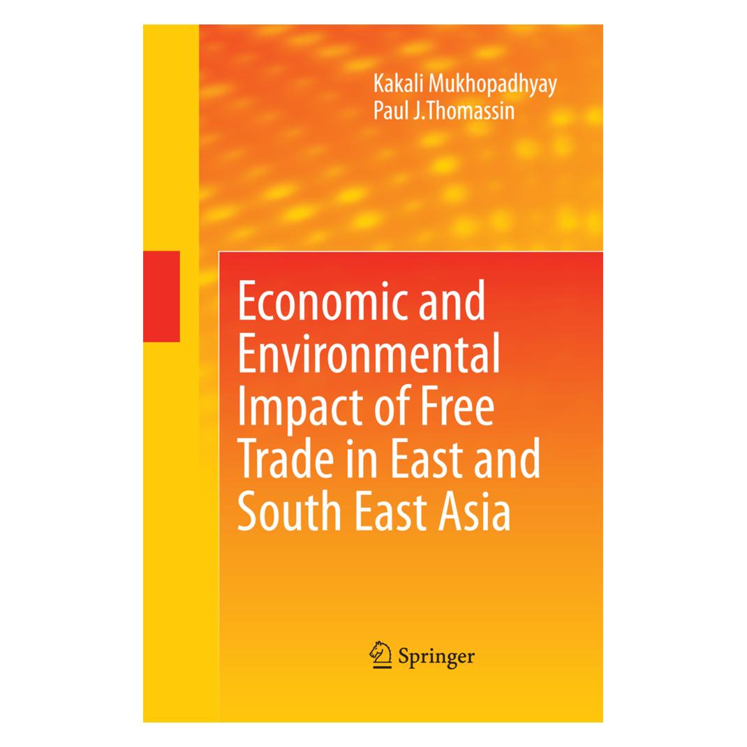 Springer Economic and Environmental Impact of Free Trade in East and South East Asia (Englisch, Softcover, Kakali Mukhopadhyay, Paul J. Thomassin) (55578309)