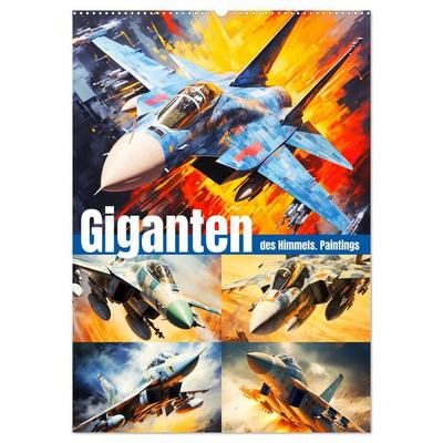 Giganten des Himmels. Paintings (Wandkalender 2027 DIN A2 hoch), CALVENDO Monatskalender