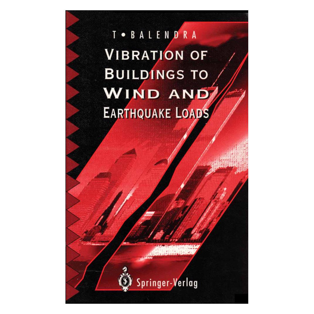 Springer Vibration of Buildings to Wind and Earthquake Loads (Englisch, Softcover, T. Balendra) (55533873)