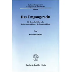 Das Umgangsrecht., Fachbücher von Natascha Schulze