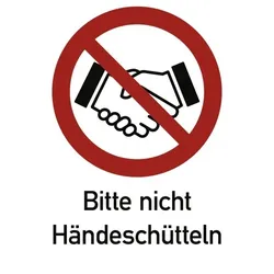 Aufkleber Bitte nicht Händeschütteln, Kombischild, Folie, 210x297 mm