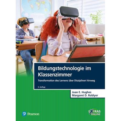 Bildungstechnologie im Klassenzimmer, Taschenbuch von Joan E. Hughes,Margaret D. Roblyer, Pearson Studium ein Imprint von Pearson Benelux B.V.,