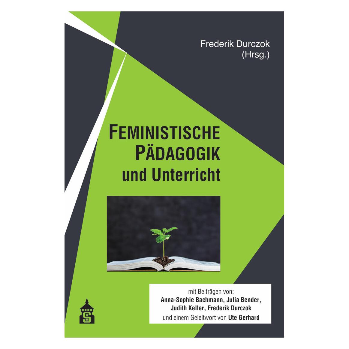 WBV FEMINISTISCHE PÄDAGOGIK und Unterricht (Deutsch, Frederik Durczok, 2021) (39130220)