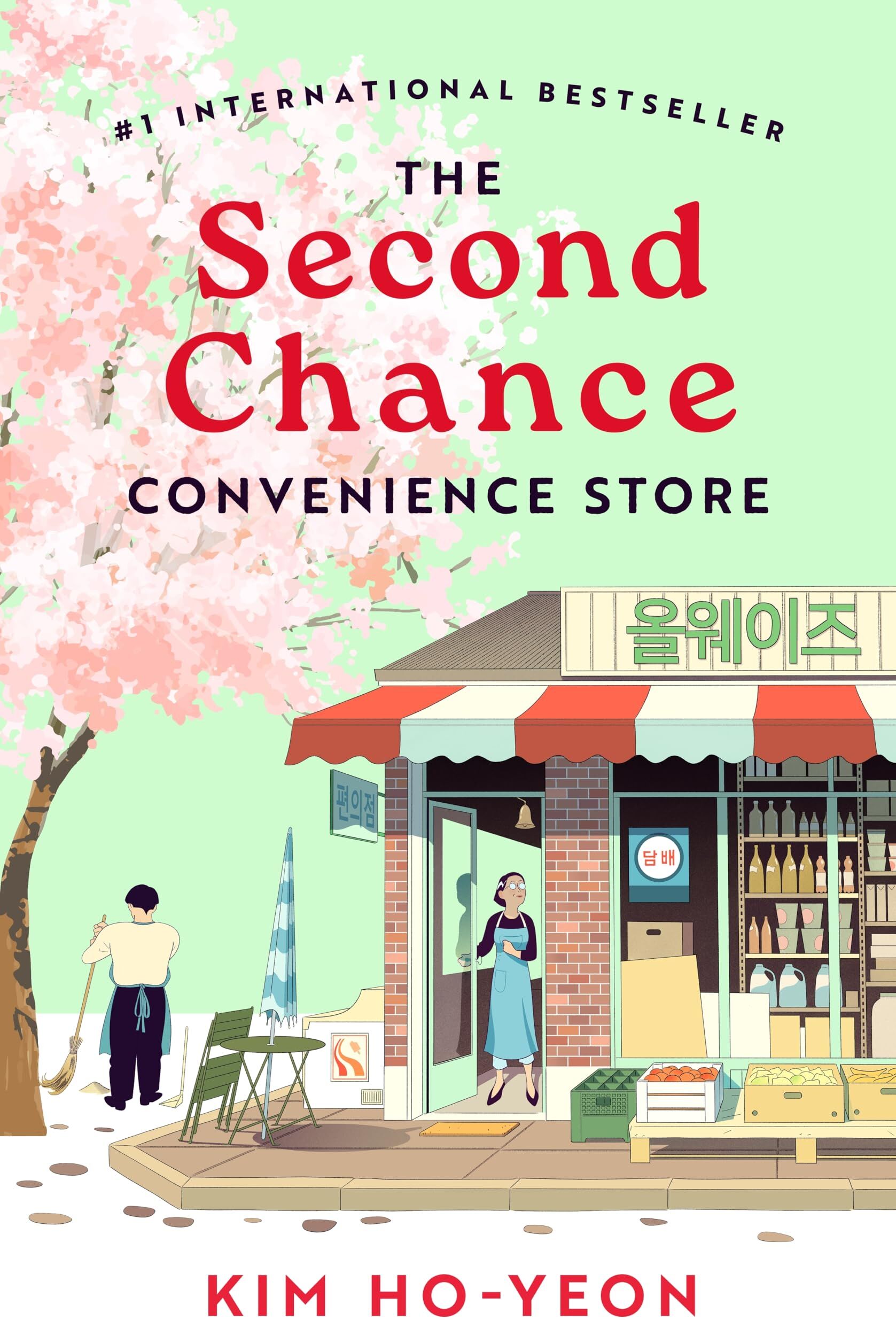 Kim Ho-yeon - The Second Chance Convenience Store: A Kind Act Goes a Long Way in this Uplifting Million-Copy Korean Bestseller - Preis vom 09.10.2026 07:28:09 h