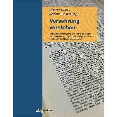 Versehrung verstehen, Gebundene Ausgabe von , Wbg Academic in Herder, 978-3-534-40754-5