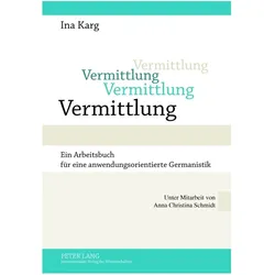 Vermittlung, Fachbücher von Ina Karg