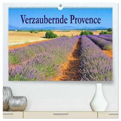 Verzaubernde Provence (hochwertiger Premium Wandkalender 2027 DIN A2 quer), Kunstdruck in Hochglanz