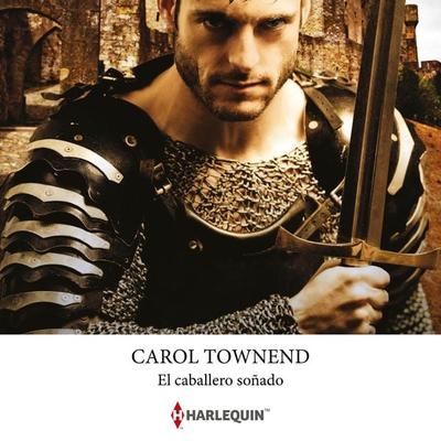 El caballero soñado - Carol Townend, Audio, 9788410624290