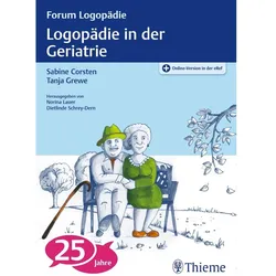 Logopädie in der Geriatrie, Fachbücher von Sabine Corsten, Tanja Grewe