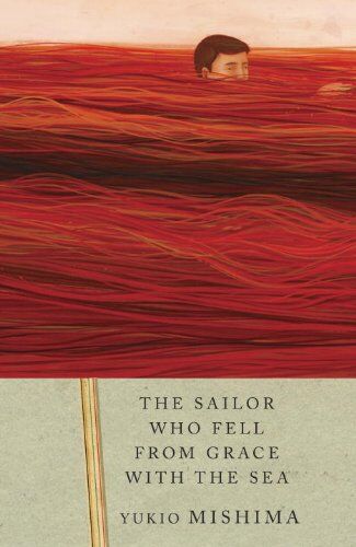 Yukio Mishima - The Sailor Who Fell from Grace with the Sea (Vintage International) - Preis vom 11.10.2026 03:10:56 h