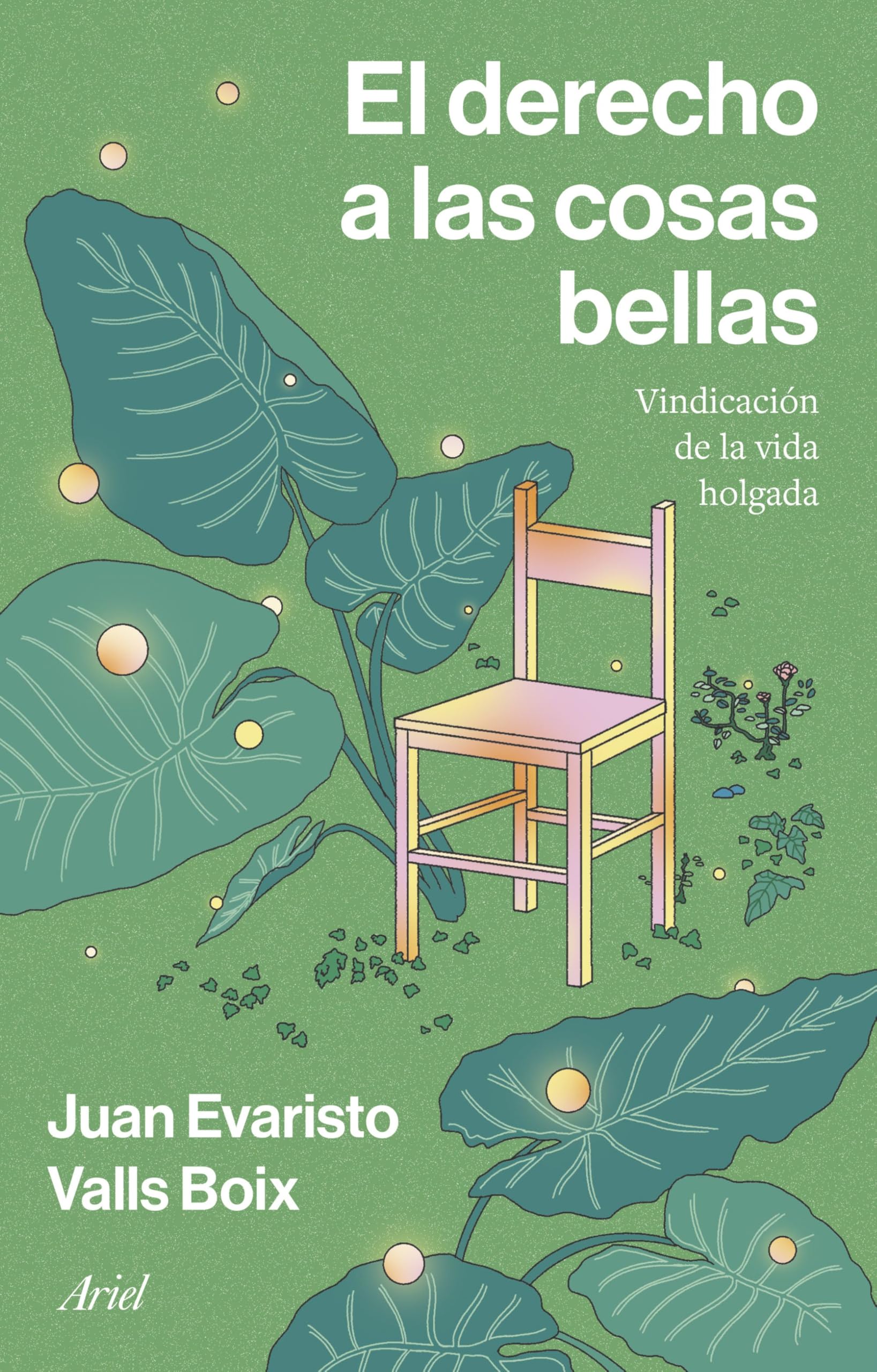El derecho a las cosas bellas: Vindicación de la vida holgada - Preis vom 02.10.2026 23:42:20 h