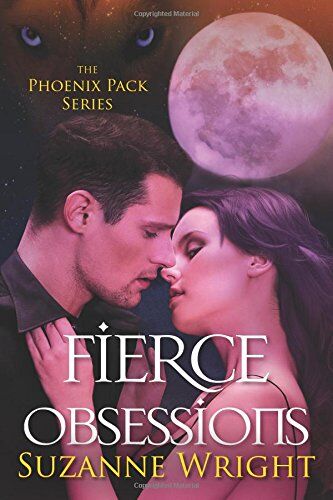 Suzanne Wright - Fierce Obsessions (The Phoenix Pack, Band 6) - Preis vom 01.10.2026 17:08:56 h